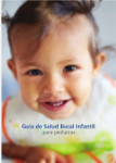 Guia de Salud Bucal Infantil para Pediatras